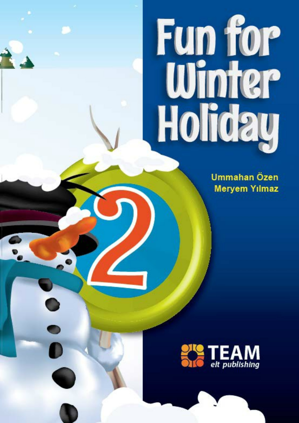Fun for Winter Holiday 2